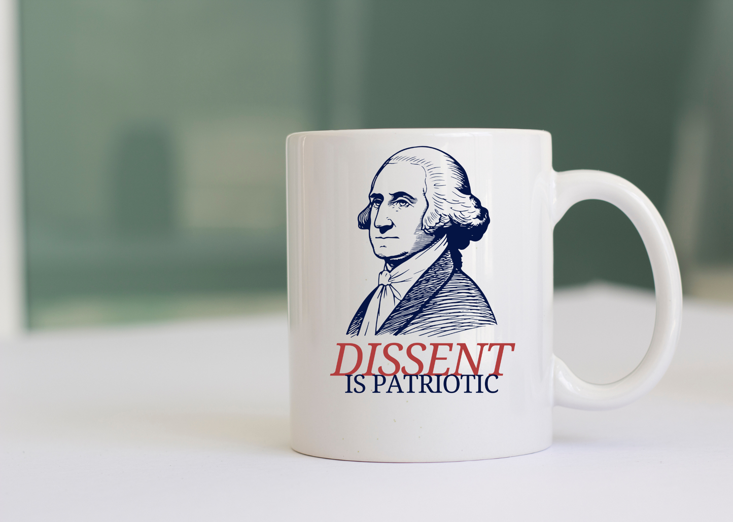 Dissent is Patriotic Mug