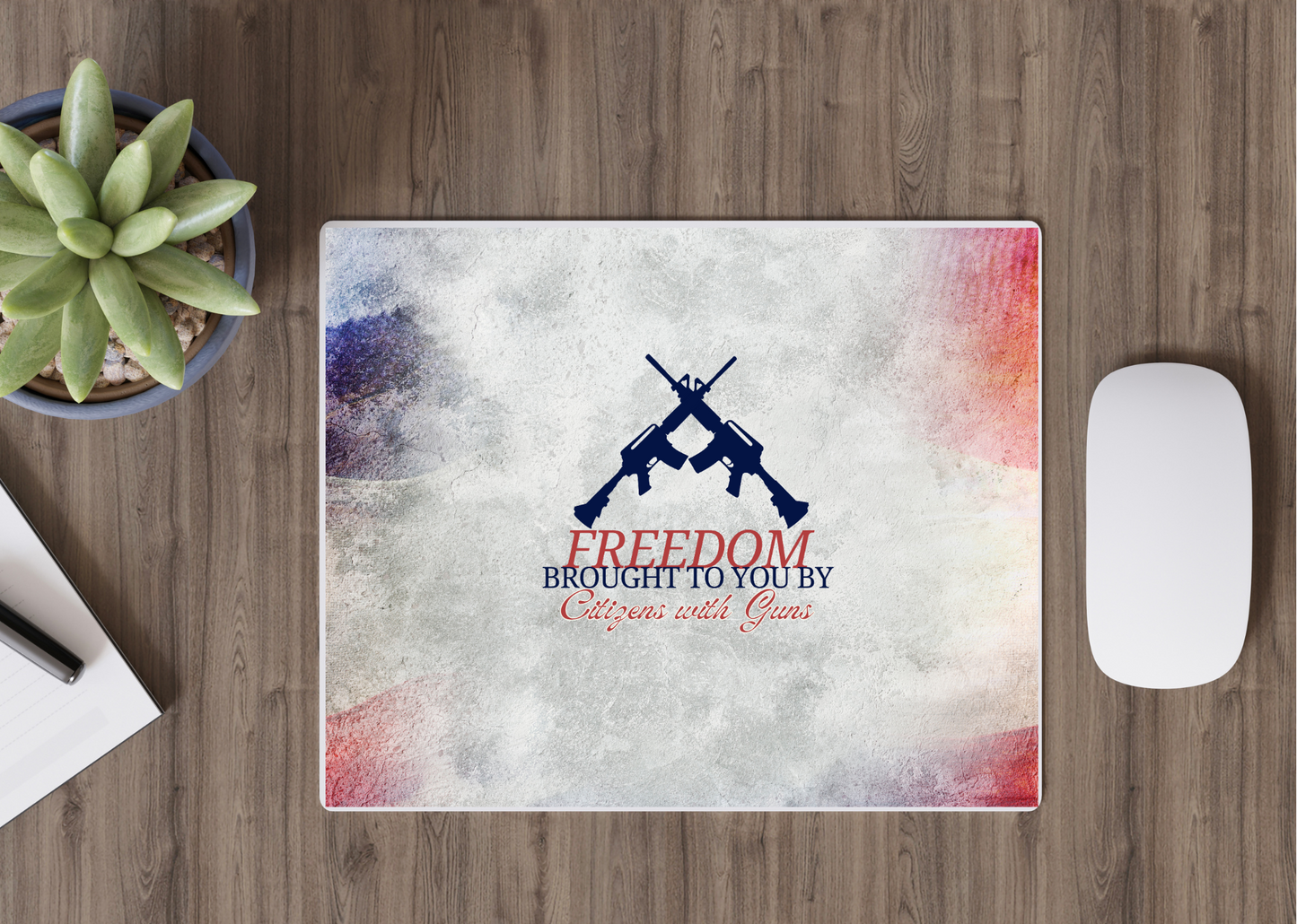 Freedom Brought to You by Citizens with Guns Mousepad